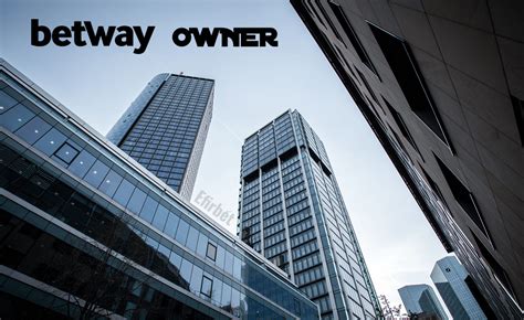 betway founded|Who Owns Betway .